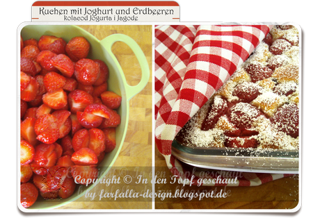 In den Topf geschaut * Kuchen mit Joghurt und Erdbeeren... kolacod Jogurta i Jagode