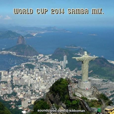 World Cup 2014 Samba Mix