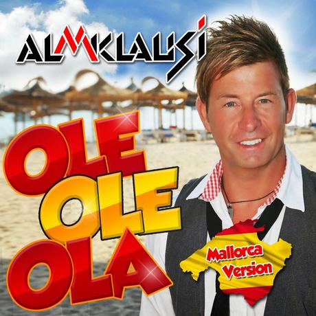 Almklausi - Ole Ole Ola (Mallorca Version)