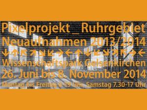 Pixelprojekt Ruhrgebiet — Neuaufnahmen 2013/14