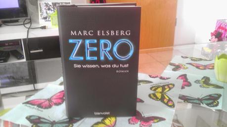 Rezension: ZERO - Sie wissen, was du tust von Marc Elsberg