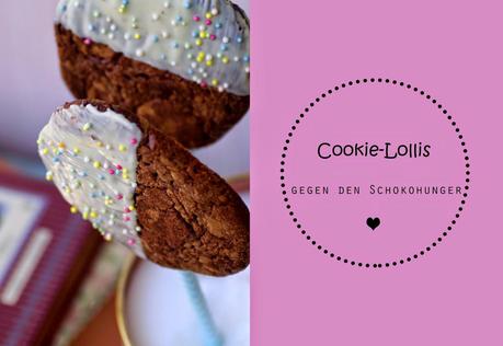 Cookie-Lollis & eine große Sucht aus Kindertagen