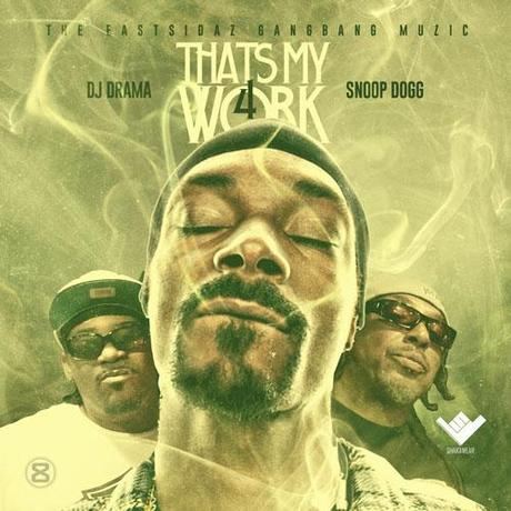 Snoop-Dogg-Thats-My-Work-4-cover