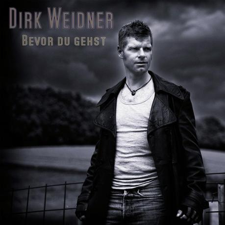 Dirk Weidner - Bevor Du Gehst
