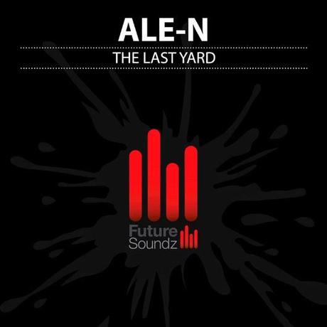 Ale-N - The Last Yard