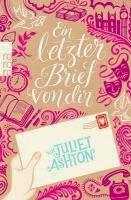 Ein letzter Brief von dir von Juliet Ashton