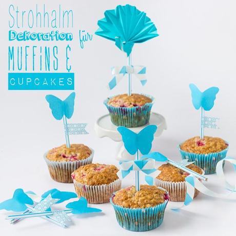 Strohhalm-Dekoration für Muffins & Cupcakes