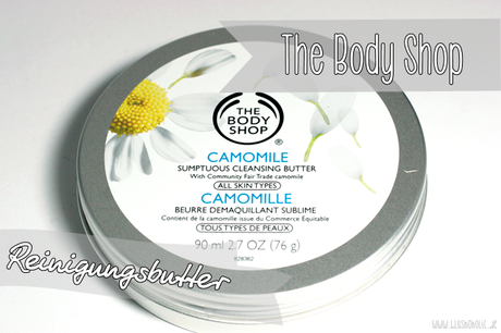 |WORTH THE HYPE?!| The Body Shop CAMOMILE SUMPTUOUS CLEANSING BUTTER