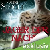 Jäger der Nacht – Gestaltwandlerreihe von Nalini Singh