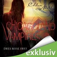 Drei Bisse frei – Chicagoland Vampires von Chloe Neill