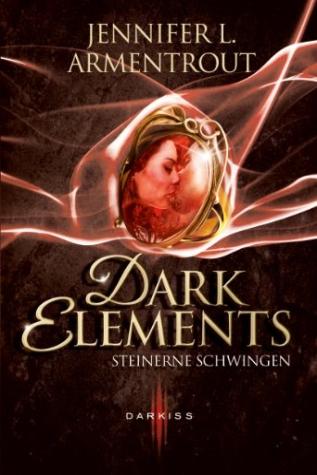 [Rezension] Dark Elements – Steinerne Schatten von Jennifer L. Armentrout (The Dark Elements #1)