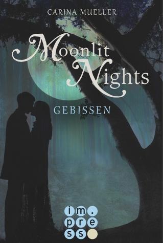 [Rezension] Moonlit Nights – Gebissen von Carina Müller (Moonlit Nights #2)