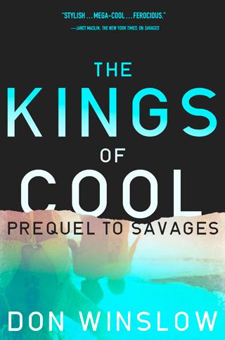 Don Winslow: Kings of Cool