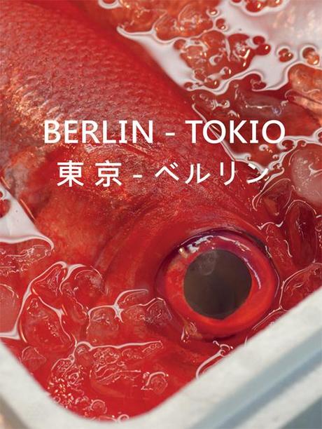 Tokio-Berlin / Berlin-Tokio