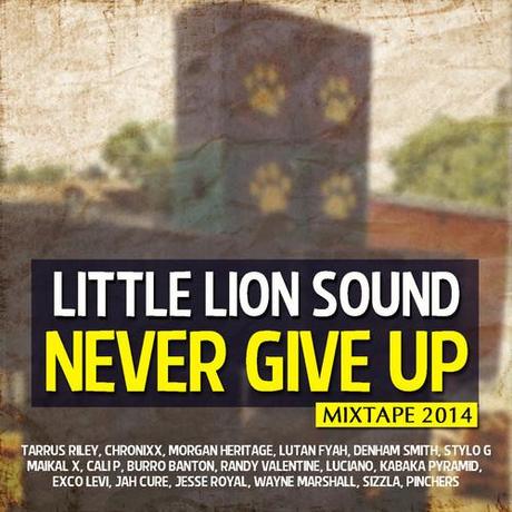 Little Lion Sound Never Give Up 2014