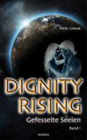 Dignity rising 1