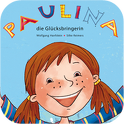 Paulina - Die GlÃ¼cksbringerin