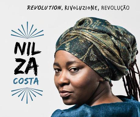 Nilza Costa - „Revolution, Rivoluzione, Revolução“