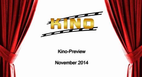 Kino & Film // Die Neustarts und Highlights 2014 - November