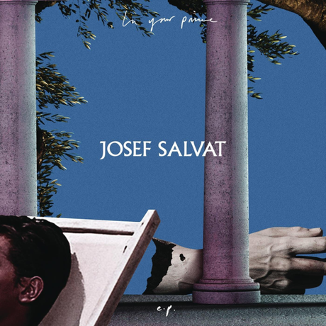 Josef-Salvat-In-Your-Prime