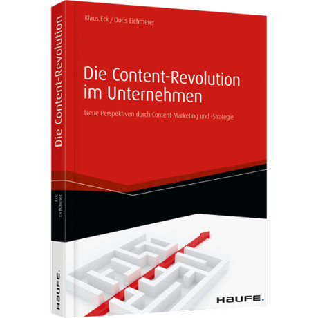 Die Content-Revolution im Unternehmen