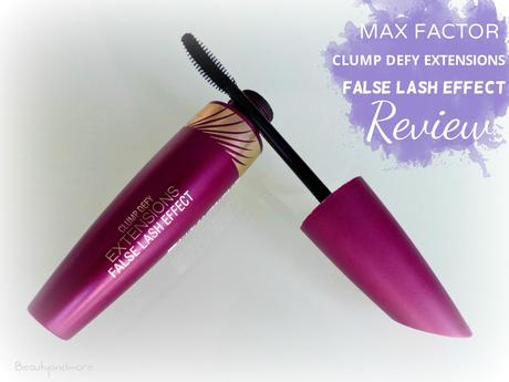 MAX FACTOR CLUMP DEFY EXTENSIONS FALSE LASH EFFECT Mascara - Review