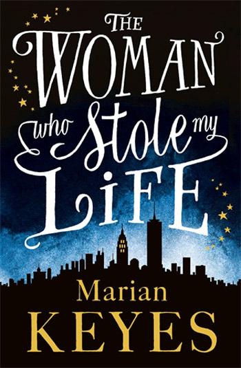 Bookclub Thursday - 'The Woman Who Stole My Life' by Marian Keyes - BdB