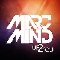 Marc Mind - Up 2 You EP