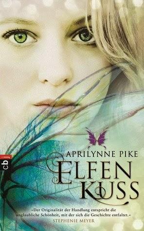 Aprilynne Pike - Elfenkuss