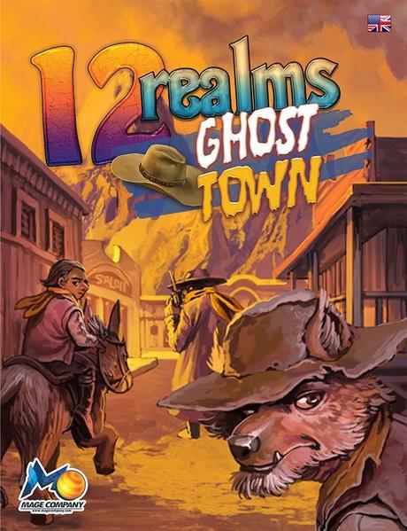 Start Crowdfunding - 12 Realms - Ghost Town