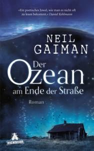 Der Ozean am Ende der Straße Neil Gaiman