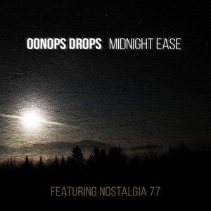 Oonops Drops - Midnight Ease