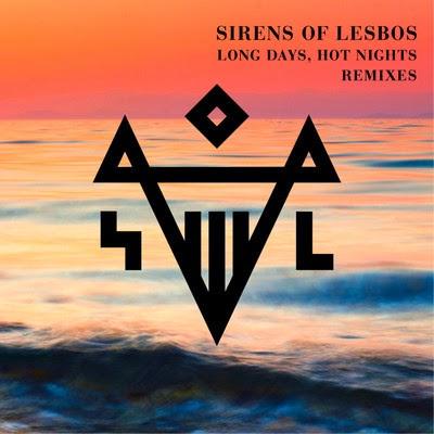 Sirens Of Lesbos - Long Days, Hot Nights