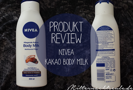 Produkt Review – Nivea Kakao Body Milk