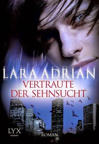 Lara Adrian - Vertraute der Sehnsucht (Midnight Breed #11)