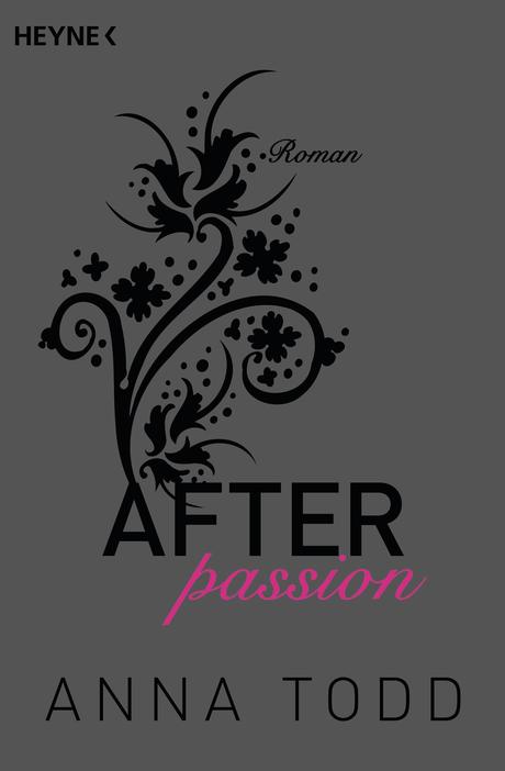 Rezension: After Passion von Anna Todd