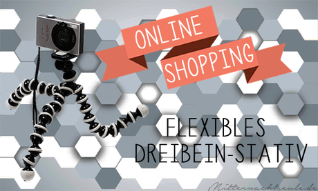 Online Shopping – Flexibles Dreibein-Stativ