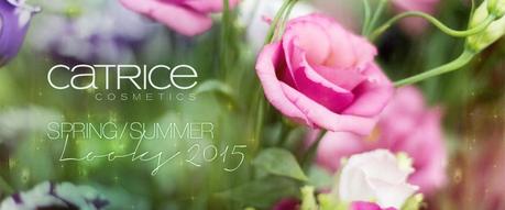 Catrice Spring/Summer Looks 2015 - blühendes Leben