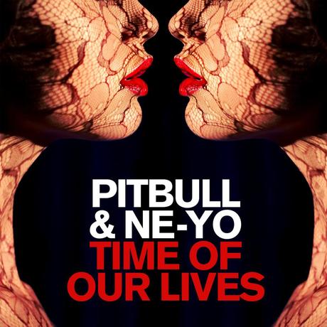 Pitbull & Ne-You - Time of Our Lives