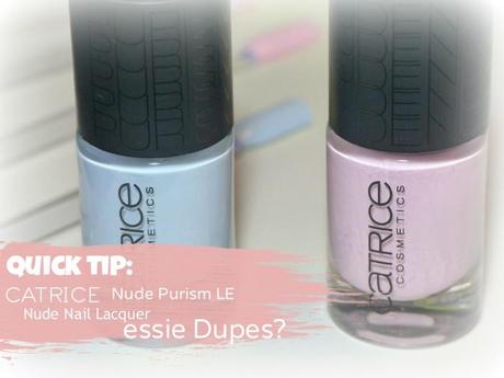 Quick Tip CATRICE Nude Purism LE Nude Nail Lacquer Essie Dupes