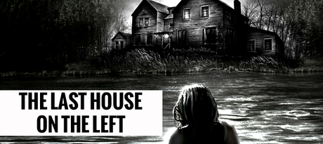 The Last House On The Left (1972/2009) - Original vs. Remake