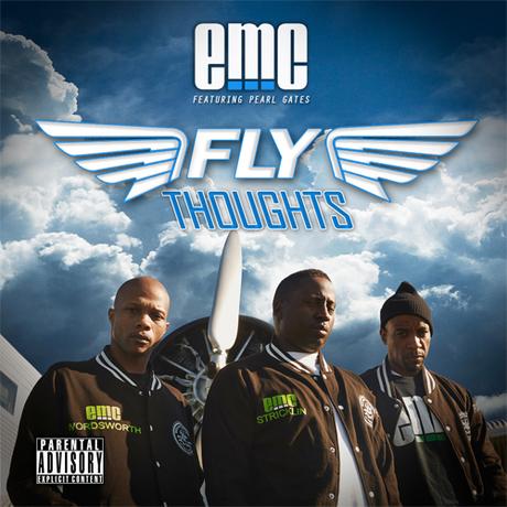 eMC ft. Pearl Gates – Fly Thoughts