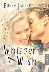Whisper a wish