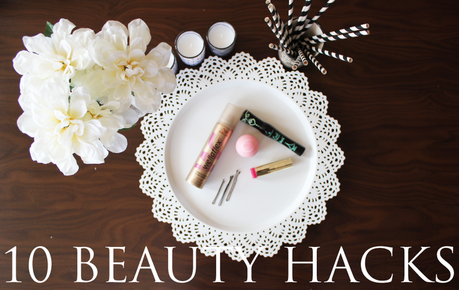 10 Beauty Hacks - Die jeder kennen sollte!