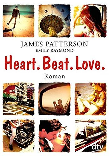 [Rezension] Heart.Beat.Love. von James Patterson und Emily Raymond