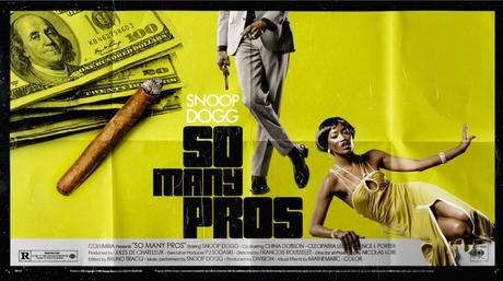 Snoop Dogg – So Many Pros