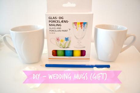 DIY - Wedding Mugs (Gift Idea)