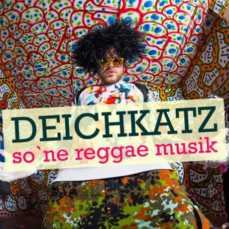Deichkatz - So Ne Reggae Musik