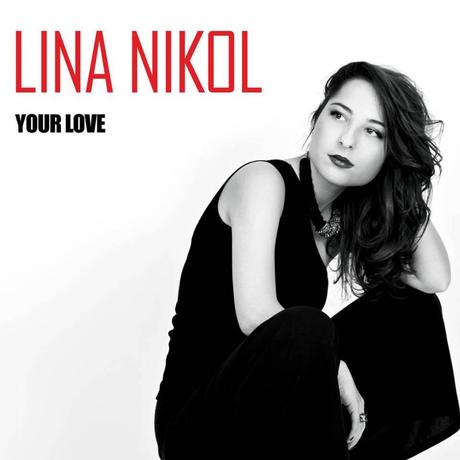 lina nikol your love