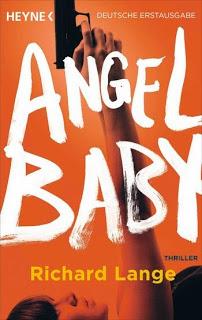 Rezension: Angel Baby - Richard Lange